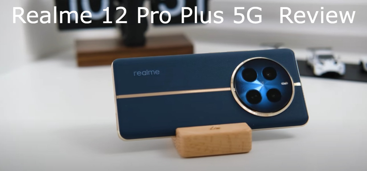 realme 12 Pro Plus 5G Review