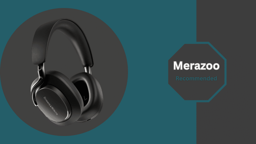 Merazoo (1) Bowers & Wilkins Px8 S2 Review