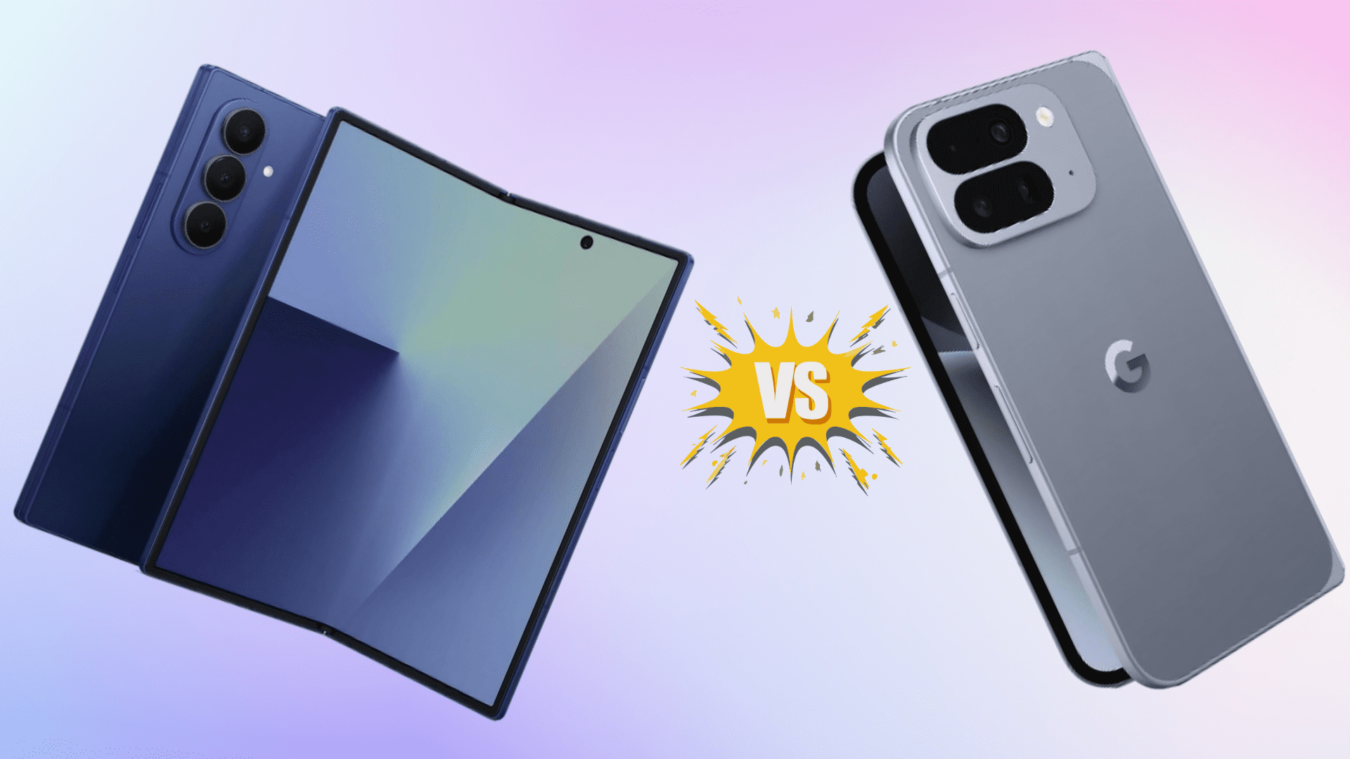 Samsung Galaxy Z Fold 7, Pixel 10 Pro